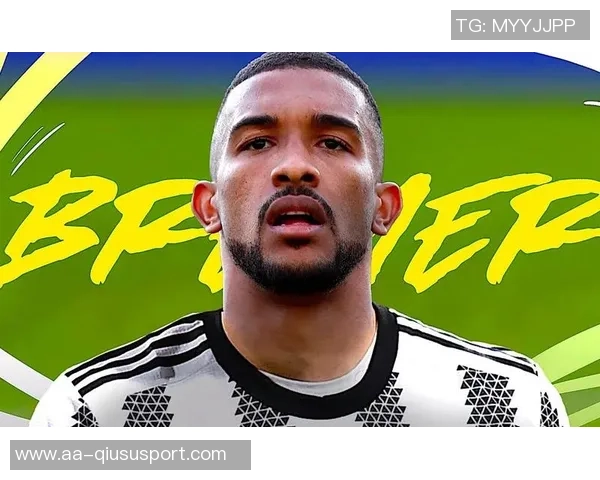 尤文图斯后防大将布雷默受伤冬窗或引进金玟哉与什克加强防线